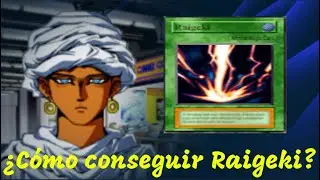 &iquest;C&oacute;mo conseguir Raigeki en Yu Gi Oh Forbidden Memories MOD BETA U2? || VlasFenix117 ||
