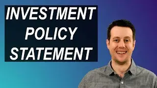 Investment Policy Statement [6 Step Investment Strategy]