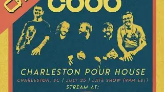 CBDB | Live from Charleston Pour House - Presented by DownStream TV