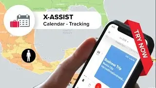 X-ASSIST: Travel registration via calendar tracking