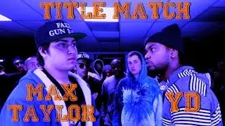 YD vs Max Taylor [TITLE MATCH] - #PANGAEA