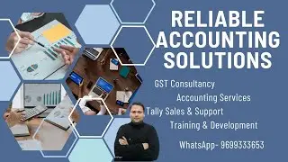 Reliable Accounting Solutions | Accounting Services | GST Consultancy | Tally Sales & Support #gst