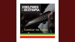 Cambiar Las Cosas