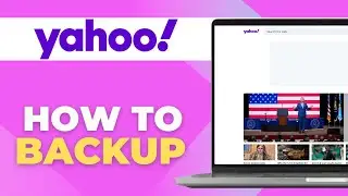 Как сделать резервную копию электронной почты Yahoo