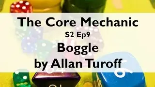 Boggle by Allan Turoff: The Core Mechanic