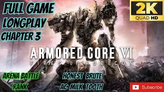 Armoured Core VI Fires Of Rubicon Arena Battle Rank 8 Honest Brute AC Milk Tooth (UHD) 60FPS