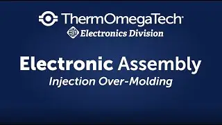 Electronics Assembly Injection Over-Molding | ThermOmegaTech
