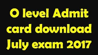 Doeacc O Level Admit Card Download July 2017 Exam