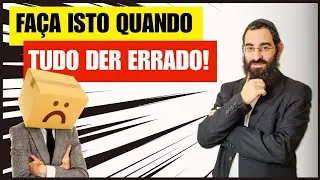 FAÇA ISTO quando tudo DER ERRADO! Segredo poderoso!