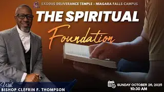 The Spiritual Foundation - LIVE Sunday Online Service - October 26, 2025