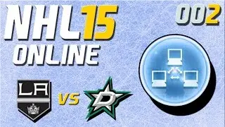NHL 15 [Online] #002 - Los Angeles Kings - Dallas Stars ★ Let's Play NHL 15 Online