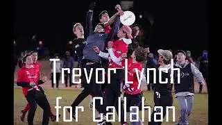Trevor Lynch for Callahan 2022 Teaser