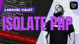 Laravel Valet: Switch PHP Versions and Isolate Projects Like a Pro