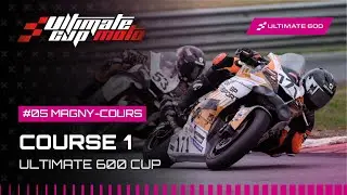 EN DIRECT | ULTIMATE 600 CUP - R5 MAGNY COURS| COURSE 1