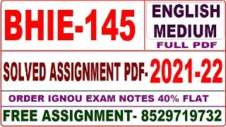 bhie-145 solved assignment 2021-22 / bhie 145 solved assignment in English / ignou bhie 145