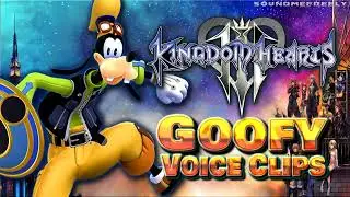 All Goofy Voice Clips &bull; Kingdom Hearts 3 &bull; Voice Lines &bull; 2019 (Bill Farmer) - ENGLISH