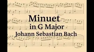 Bach &ndash; Minuet in G Major (My Personal Piano Interpretation)