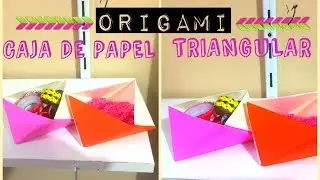 Origami Caja triangular