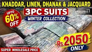 Winter Season Sale |Khaddar, Linen, Dhanak & Jacquard 3PC Suits |Mixed Branded Stock| Best Wholesale