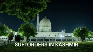 The Sufi Orders of Kashmir