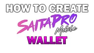 HOW TO CREATE SAITAPRO WALLET