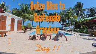 Pan-America Motorcycle Adventure!! Day 11: Hopkins to Flores, Guatemala
