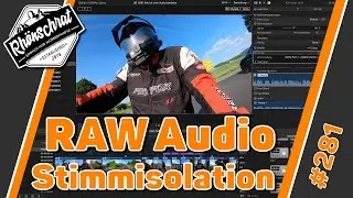 Meine Audioeinstellungen und Anpassungen | GoPro RAW Audio | Final Cut Stimmisolation |&nbsp;#281