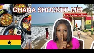 10 Things That Shocked Me In Accra Ghana 🇬🇭 As A Nigerian 🇳🇬