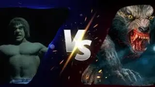 What If : Hulk and The American Werewolf In London Fought Against Each other