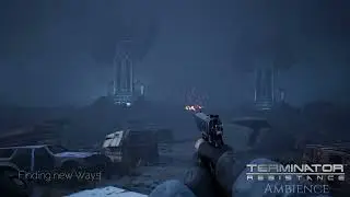 Terminator Resistance Ambience | Finding new Ways