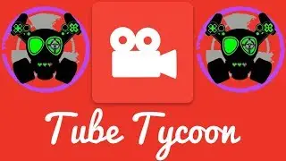 Tube Tycoon Full release (Livestream)