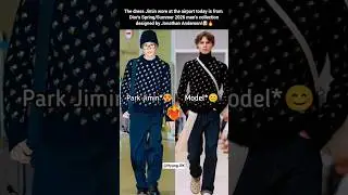 Model Vs Park Jimin&rsquo;s airport look is from Dior&rsquo;s Spring 2026 collection🔥🤯 #jimin #shorts #bts
