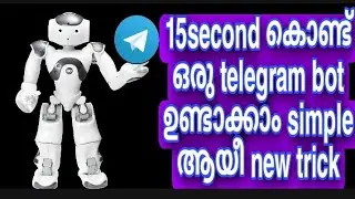 HOW TO CREATE TELEGRAM BOT 2021 /MALAYALAM /RJ TECH VLOGS