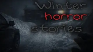 3 TRUE Winter Horror Stories That&rsquo;ll Chill Your Blood