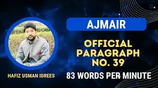 Ajmair Official Paragraph Dictation No. 39 || 80 WPM | Shorthand Dictation | Stenographers Academy |