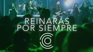 Reinar&aacute;s por siempre - ECO Worship (M&uacute;sica Cristiana - Eco Familiar)