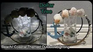 Dollar Tree beach themed outdoor solar lighting DIY | coastal decor ideas | summer yes lighting DIYs