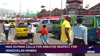 H I A S GUYANA CALLS FOR GREATER RESPECT FOR VENEZUELAN WOMEN