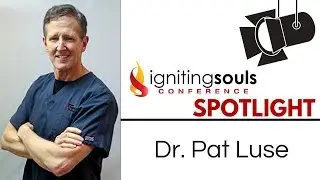 Pat Luse | Igniting Souls Conference Spotlight