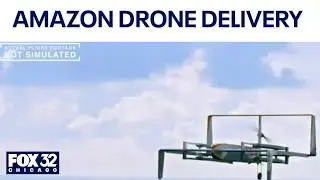 Amazon drone delivery service coming to Chicago south suburbs