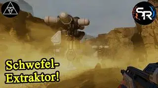 Schwefel Abbau! Neuer Schwefel Extraktor! ► E15 - StarRupture