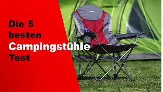 ✅ Top 5 besten Campingst&uuml;hle Test 2023