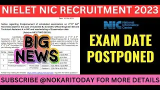 NIELET NIC Exam Date 2023 | Exam Date Postponed ! !