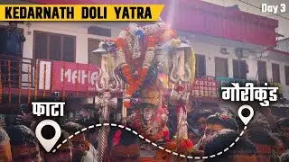 Kedarnath Doli Yatra 2025 - 60km Pad Yatra From Ukhimath To Kedarnath | Kedarnath Yatra 2025