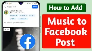 Как добавить музыку в публикацию на Facebook в 2026 году || Добавление музыки в публикацию на Fac...