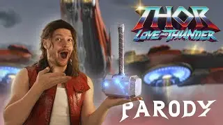 THOR: Love and Thunder PARODY