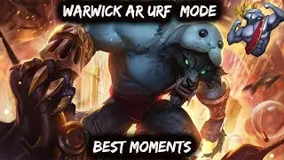 All Random URF Mode - Warwick Best Moments Montage | League of Legends