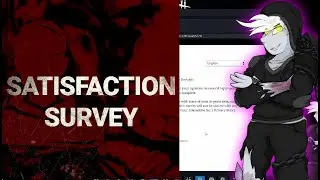 A DbD Critic VS The Player Satisfaction Survey