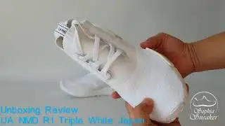 Sophia Review For UA NMD R1 Triple White Japan