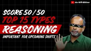 Extremly Important Top 15 Reasoning Types for SSC CGL| SSC exam review today analysis GK GS analysis